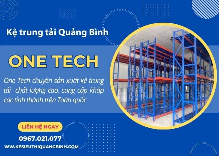 Đơn vị sản xuất kệ trung tải uy tín khu vực Quảng Bình